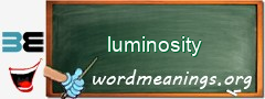 WordMeaning blackboard for luminosity